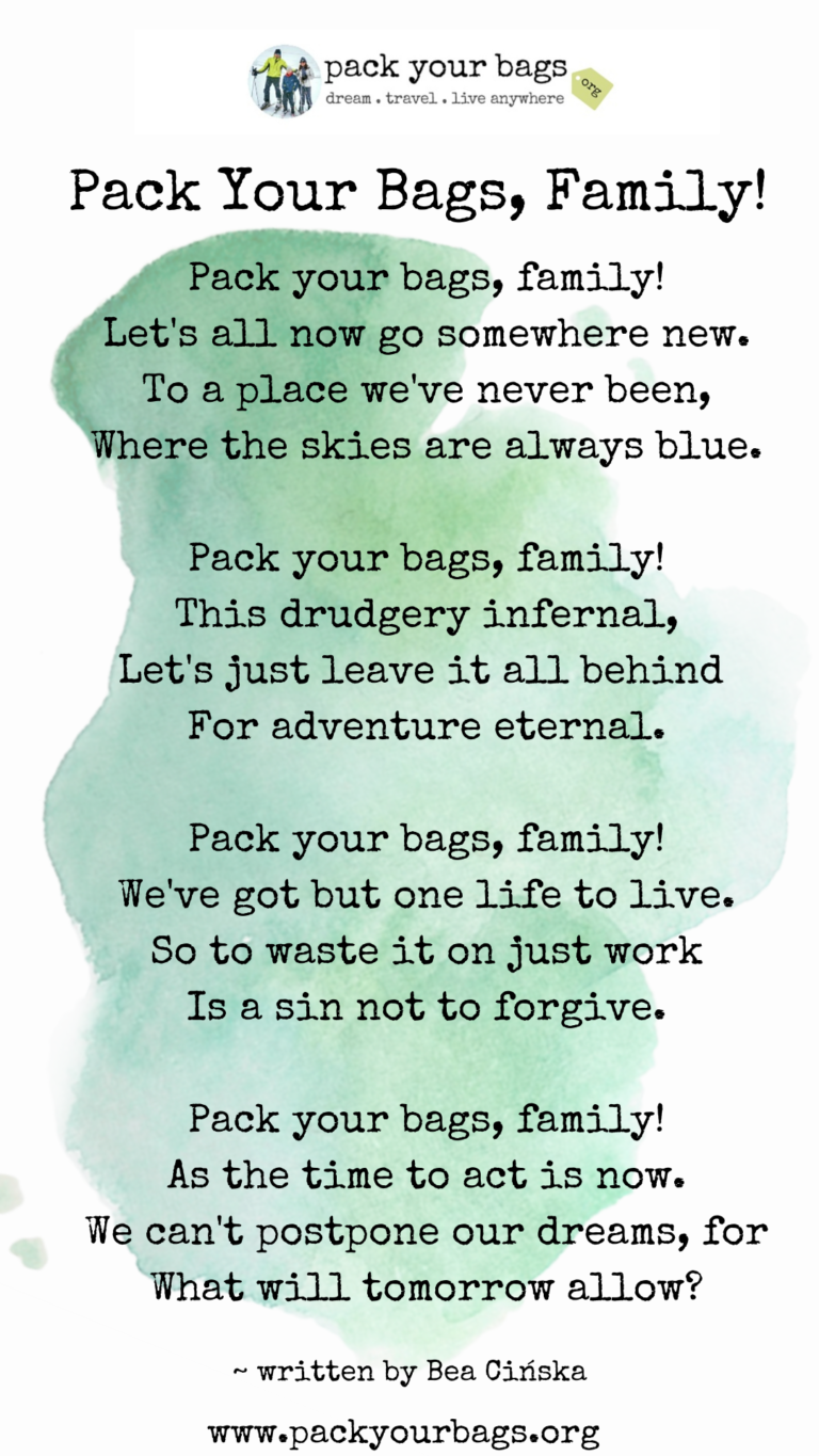 Pack Your Bags - Dream, Travel, Live Anywhere - pack your bags